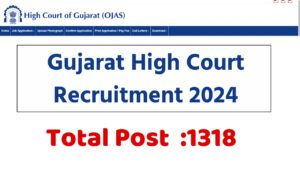 Gujarat High Court Recruitment 2024