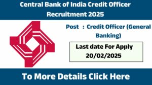 Central Bank of India Credit Officer Recruitment 2025