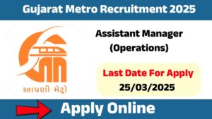 Gujarat Metro Recruitment 2025