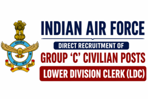 Indian Air Force LDC Recruitment 2026